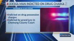 Odessa man indicted on drug charge in Horseheads
