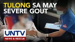 UNTV News and Rescue, tumulong sa pasyenteng may severe gout at sa menor de edad matapos maaksidente