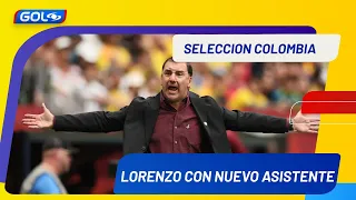 Néstor Lorenzo has chosen his candidate for the Colombia national team assistant coach position.