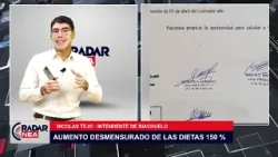 RADAR NEA -  CONCEJALES SE AUMENTARON 150% SUS SUELDOS EN RIACHUELO -  NICOLAS TEJO, intendente