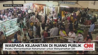 Waspada Kejahatan di Ruang Publik