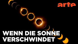 Der Zauber der Sonnenfinsternis | Mit offenen Augen | ARTE