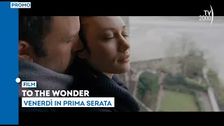 "To the Wonder" by Terrence Malick - Friday, September 18th in primetime on TV2000