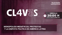 Media Monopolies, Protests, and the Political Dispute in Latin America | Claves | 10/14/2026