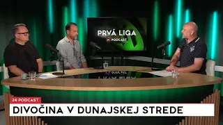 24 podcast - Prvá liga: Divočina v Dunajskej strede