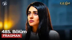 Gelin Dizisi 4. Sezon 485. Bölüm Fragmanı  | 12 Ekim Pazartesi @GelinDizisi​
