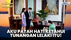 Cowok impianku sudah punya tunangan | JAMU CINTA TAJIR | CAHAYA HIKMAH
