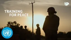 Training For Peace | United Nations Peacekeeping