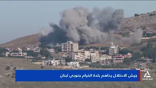 جيش الاحتلال الإسرائيلى يداهم بلدة الخيام جنوبى لبنان