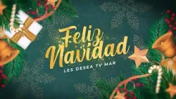 ¡Feliz Navidad! | TV Mar