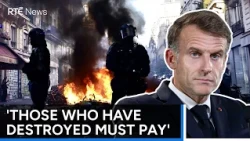 Macron says "nothing justifies" protest violence | RTÉ News