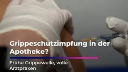 Grippeschutzimpfung in der Apotheke? Grippeschutzimpfung in der Apotheke?