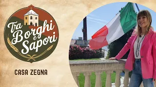 TRA BORGHI E SAPORI - Casa Zegna - VALDILANA