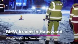 BMW kracht in Hauswand I Sachsen Fernsehen