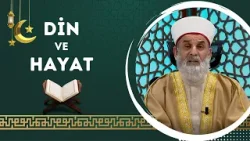 Din ve Hayat 22. Bölüm (Ramazan Özel)