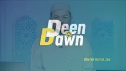 Deen@Dawn 8 April Deen@Dawn 8 April