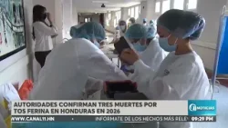 Autoridades confirman el fallecimient* de tres personas por Tos Ferina en Honduras Autoridades confirman el fallecimient* de tres personas por Tos Ferina en Honduras