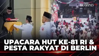 Indonesian Embassy in Berlin Hosts Public Festival and 81st Independence Day Ceremony | HEADLINE ...