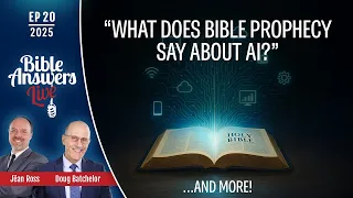 EP 20 | Bible Answers Live | Pastor Doug Batchelor and Jëan Ross (07/27/2025)