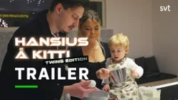 Hansius å Kitti - twins edition | Trailer | SVT