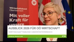 Wirtschaftsbund Oberösterreich fordert Kurswechsel für Wachstum 2026