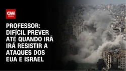 Professor: Difícil prever até quando Irã resistirá a EUA e Israel | ESPECIAL GUERRA