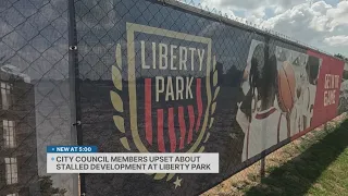 Liberty Park's progress frustrates city council members