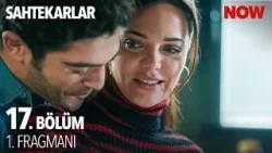 Sahtekarlar 17. Bölüm 1. Fragmanı