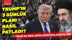 Trump’ın 3 günlük planı nasıl patladı? "İran’da beklediklerini bulamadılar!" | Cevat Gök Trump’ın 3 günlük planı nasıl patladı? "İran’da beklediklerini bulamadılar!" | Cevat Gök