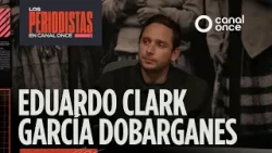 Entrevista - Eduardo Clark García Dobargnes