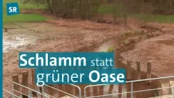 Ärger wegen Hochwasserschutz im saarländischen Berschweiler – Wie weit verpflichtet Eigentum?