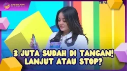 3 JUTA SUDAH DI TANGAN! Tapi Milih Lanjut?! - DREAM BOX (9/4/26) P4 3 JUTA SUDAH DI TANGAN! Tapi Milih Lanjut?! - DREAM BOX (9/4/26) P4