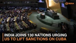 India Joins 130 Nations Urging US to Lift Sanctions on Cuba & more | DD India Live | 7 AM IST