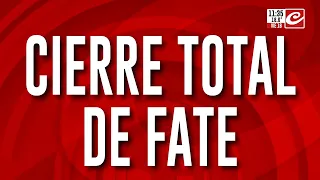 La justicia ordenó el desalojo total de FATE y los trabajadores continúan resistiendo