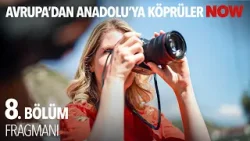 Avrupa'dan Anadolu'ya: Köprüler 8. Bölüm 1. Fragmanı @EUinTurkiye Avrupa'dan Anadolu'ya: Köprüler 8. Bölüm 1. Fragmanı @EUinTurkiye