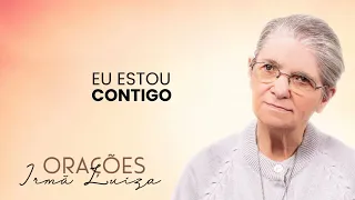 Sister Luiza's Prayer | I Am With You | Rede Século 21