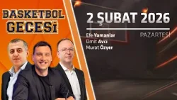 Anadolu Efes Mağlup, Mersin x Bahçeşehir, Ligde Son Durum | Basketbol Gecesi