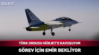 The Turkish Army Gets Its Hürjet!