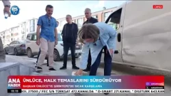 Ayşe Ünlüce, halkla buluşmalarını sürdürüyor