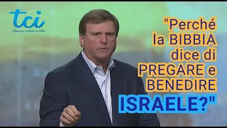 Why does the Bible say to pray for and bless ISRAEL?