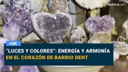 “Luces y colores”: Energía y armonía en el corazón de Barrio Dent