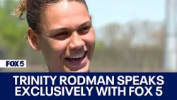 Trinity Rodman speaks exclusively with FOX 5: FULL INTERVIEW