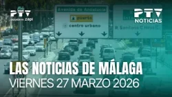 ? PTV NOTICIAS MÁLAGA HD | Arranca la operación especial de tráfico por la Semana Santa | 27 mar