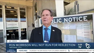 National City mayor Ron Morrison announces he will not seek re-election