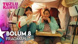 Salty Coffee Episode 8 Trailer | "Let Them Miss Me, Wonder About Me, and Appreciate Me..."