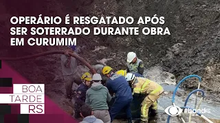 Worker rescued after being buried during construction in Curumim