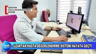 KIRŞEHİRDE UZAKTAN HASTA DEĞERLENDİRME SİSTEMİ HAYATA GEÇTİ