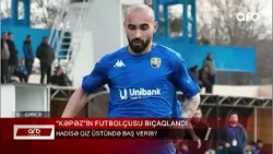 ARB XƏBƏR - “Kəpəz” futbolçusu bıçaqlanıb - Veysəl Rzayevin vəziyyəti açıqlandı