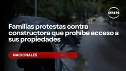 Families protest against construction company blocking access to their properties