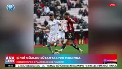 Gözler Kütahyaspor maçında